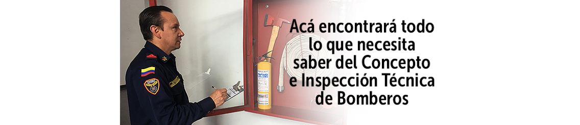 Inspección técnica y certificado de Bomberos