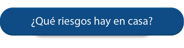 Riesgos en casa
